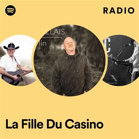 LA FILLE DU CASINO 